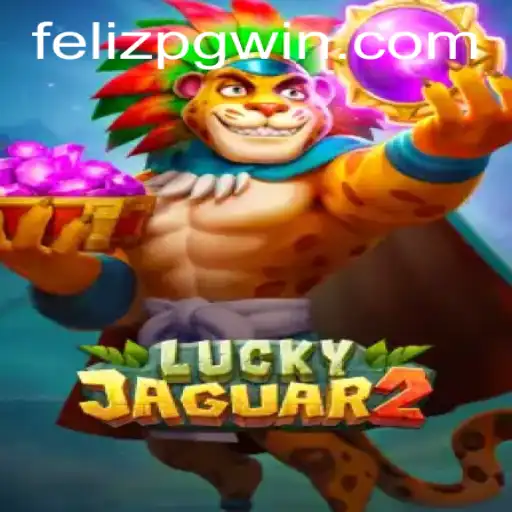 Discover the Thrills of Luckyjaguar2: A Guide to Playing and Winning